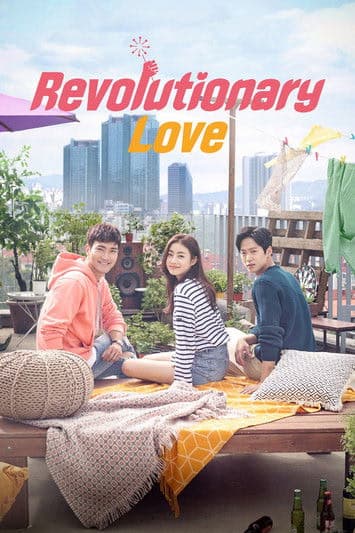 Revolutionary Love izle