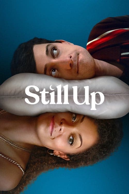 Still Up izle