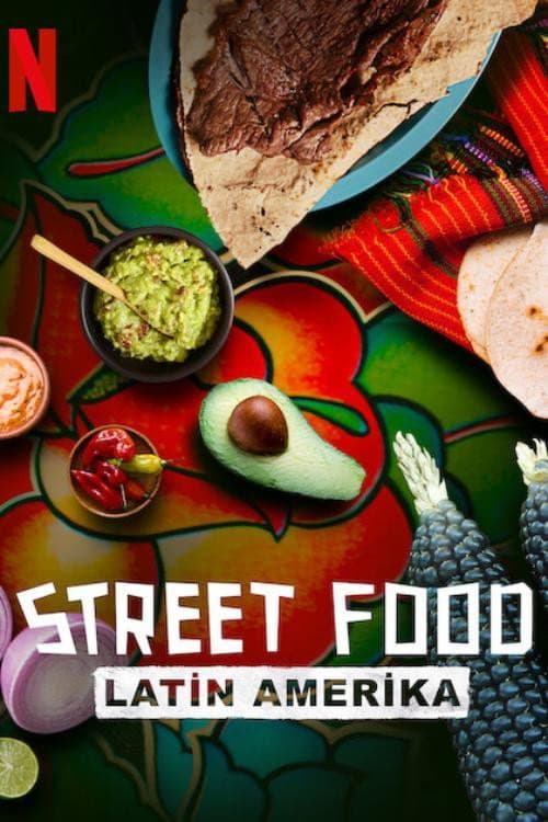Street Food: Latin Amerika izle