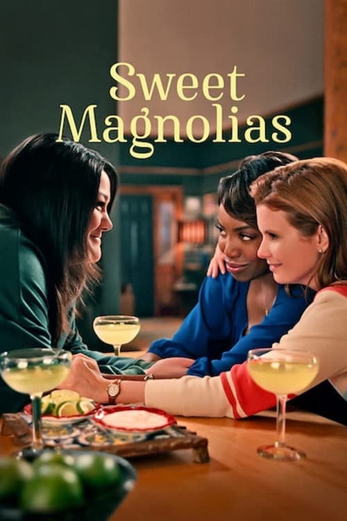 Sweet Magnolias izle