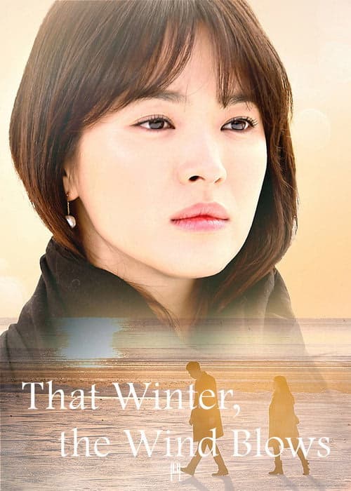 That Winter, the Wind Blows izle