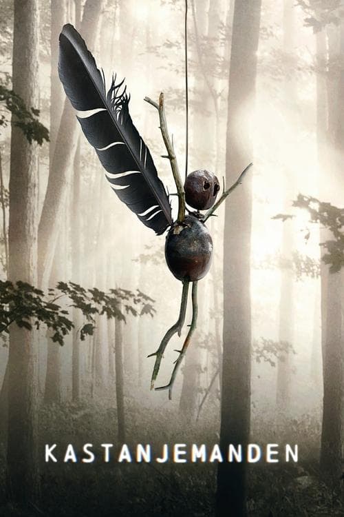 The Chestnut Man 1. Sezon Posteri