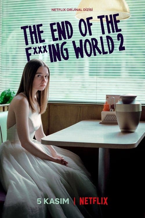 The End of the F***ing World izle