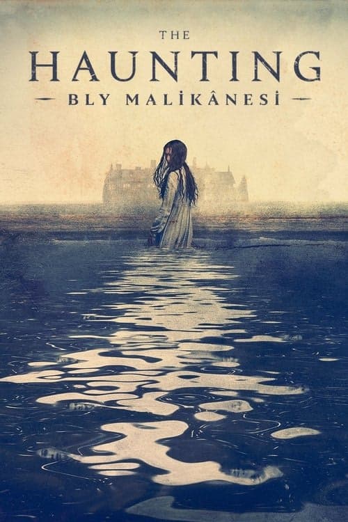 The Haunting: Bly Malikânesi izle