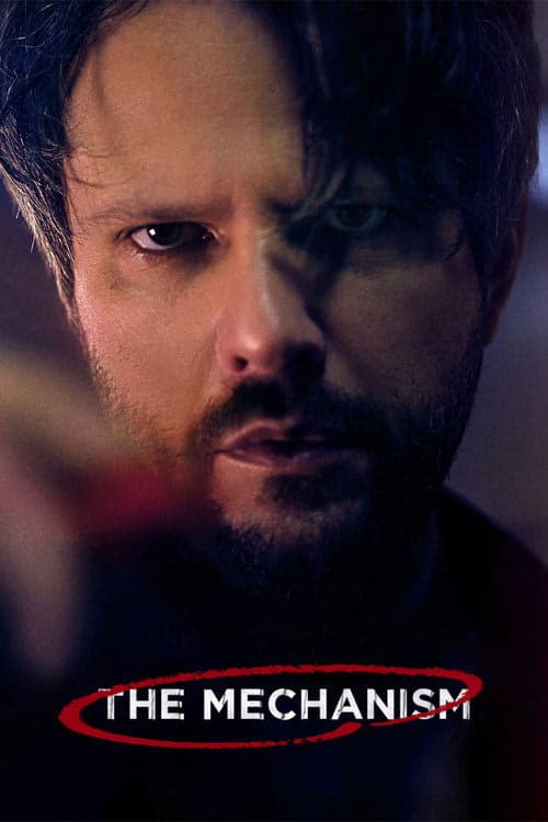 The Mechanism izle