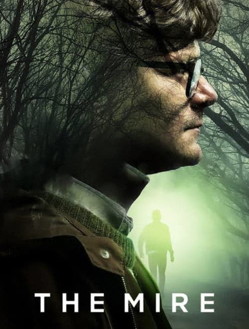 The Mire izle