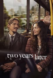 Two Years Later