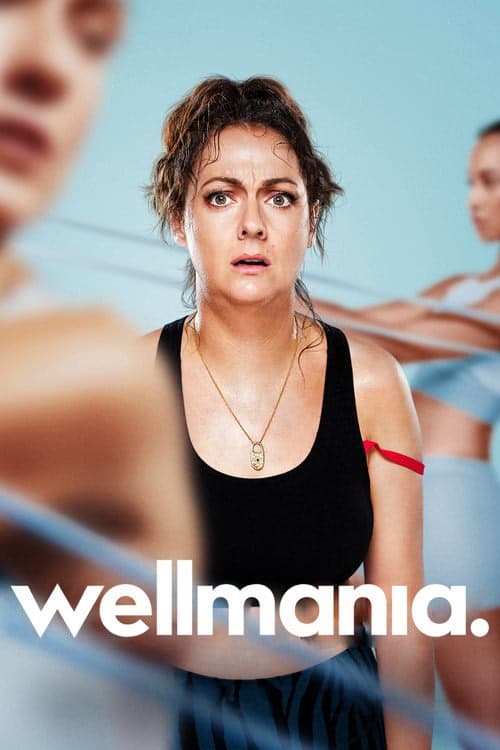 Wellmania izle