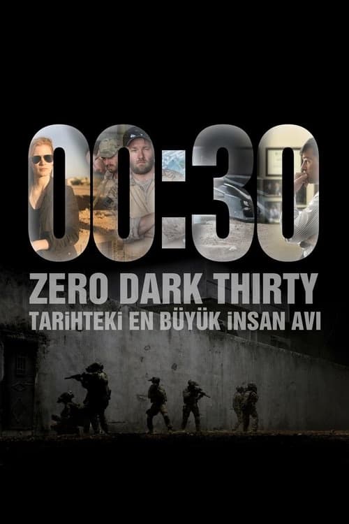 00:30 - Zero Dark Thirty izle