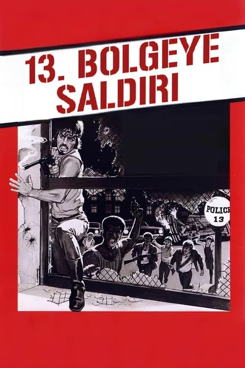 13. Bölgeye Saldırı izle
