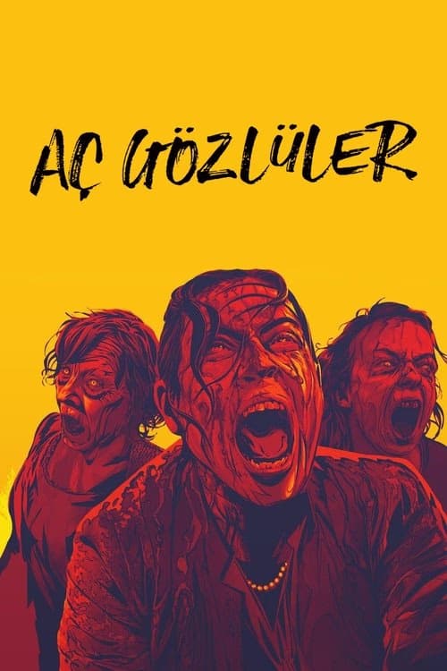 Aç Gözlüler izle