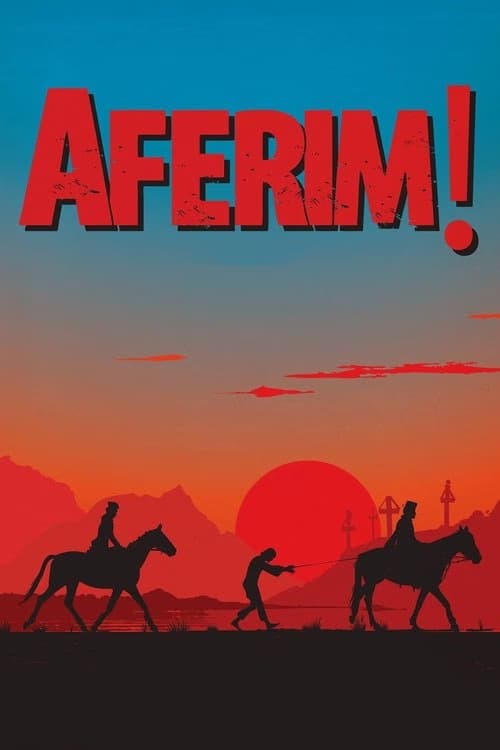 Aferim! izle