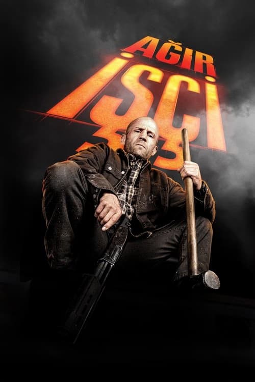 Ağır İşçi izle