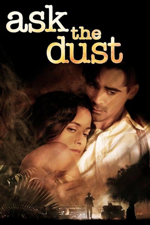 Ask the Dust izle