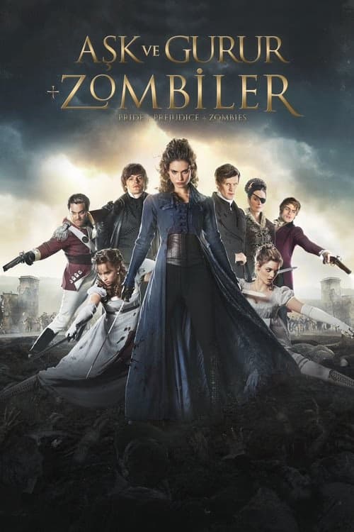 Aşk ve Gurur ve Zombiler izle