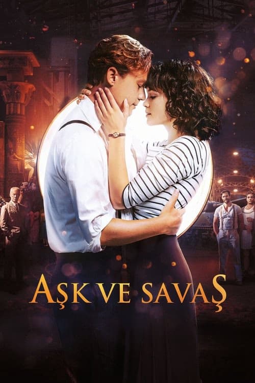 Aşk ve Savaş izle