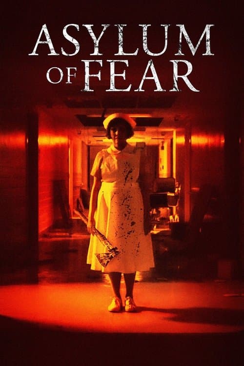 Asylum of Fear izle