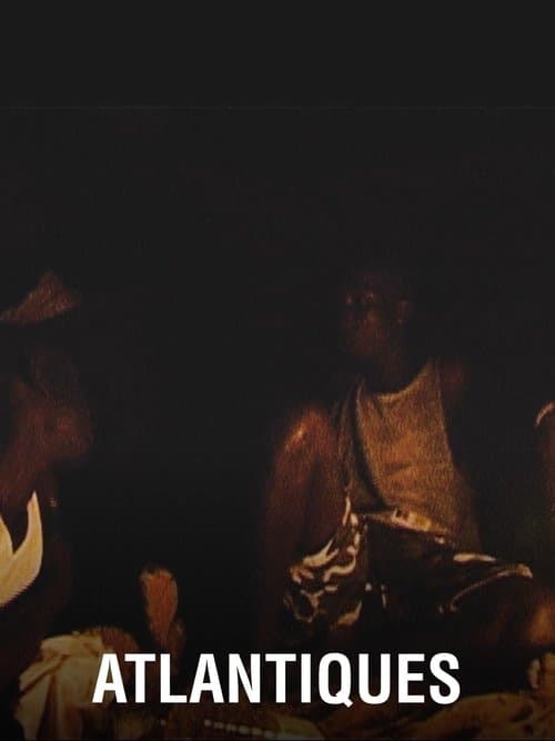 Atlantiques izle