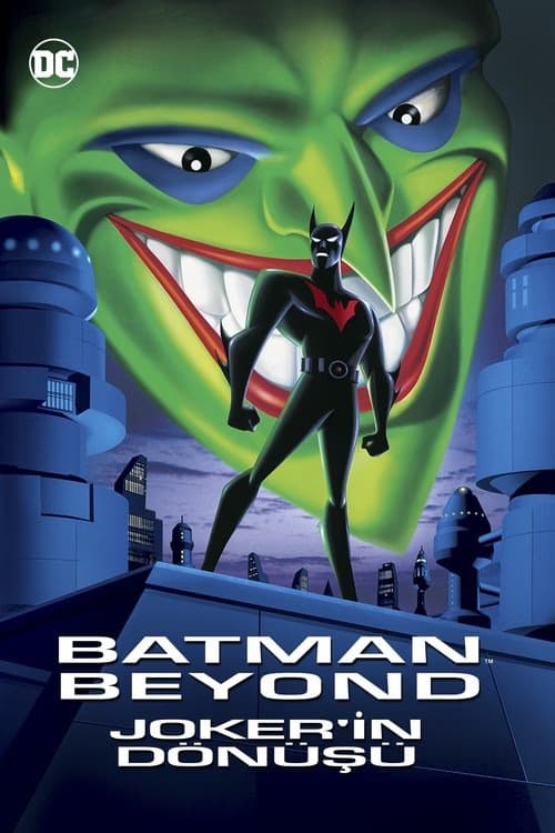 Batman Beyond: Joker'in Dönüşü izle