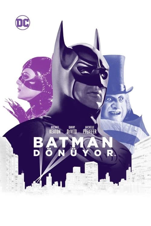Batman Dönüyor izle