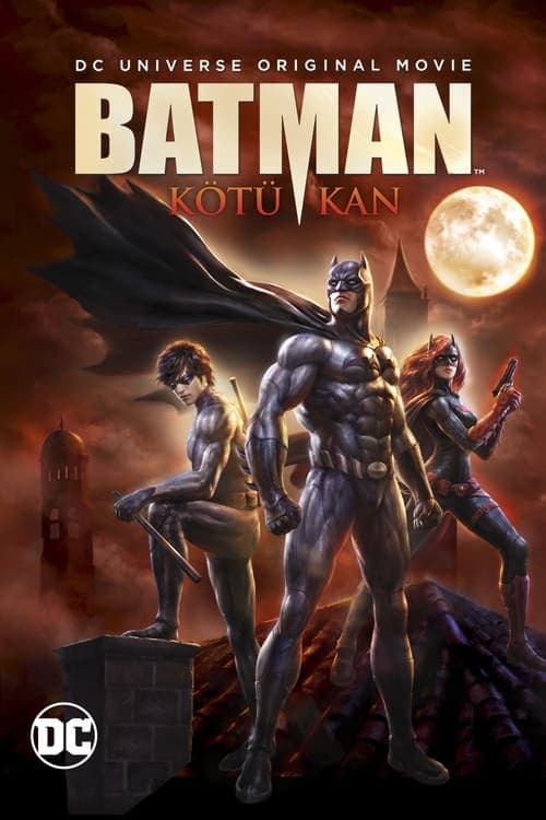 Batman: Kötü Kan izle