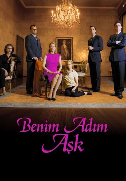 Benim Adım Aşk izle