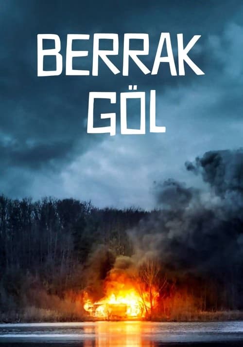 Berrak Göl izle