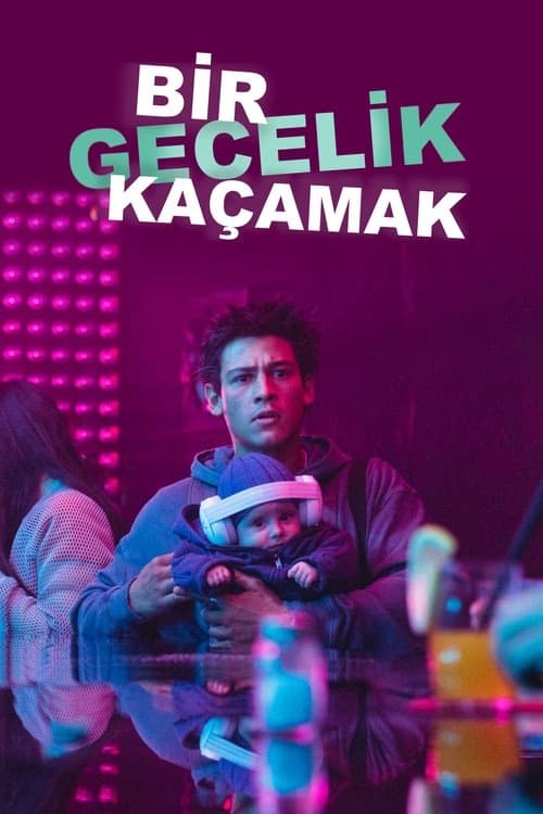 Bir Gecelik Kaçamak izle