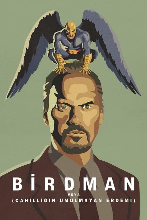 Birdman veya (Cahilliğin Umulmayan Erdemi) izle