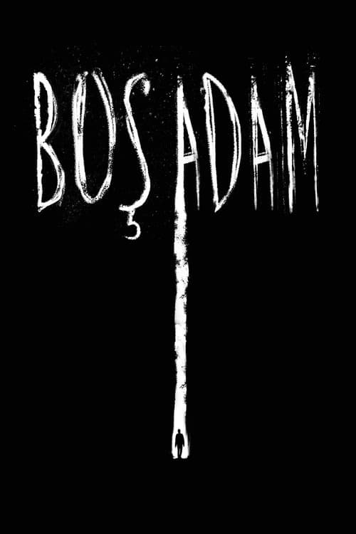 Boş Adam izle