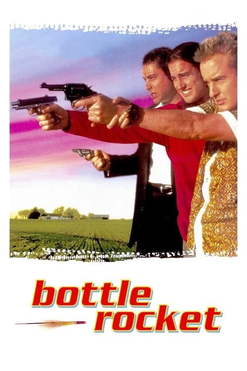 Bottle Rocket izle