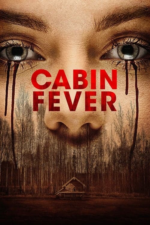 Cabin Fever izle