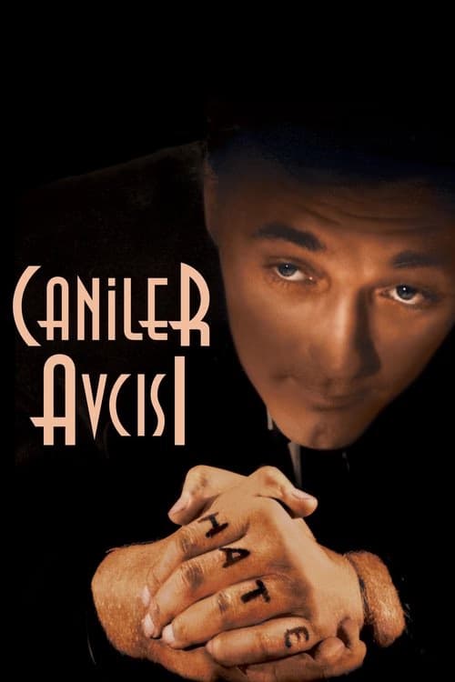 Caniler Avcısı izle