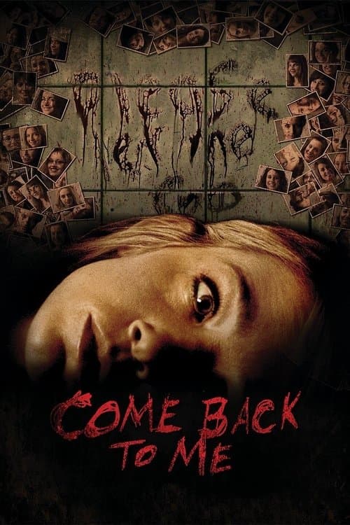 Come Back to Me izle
