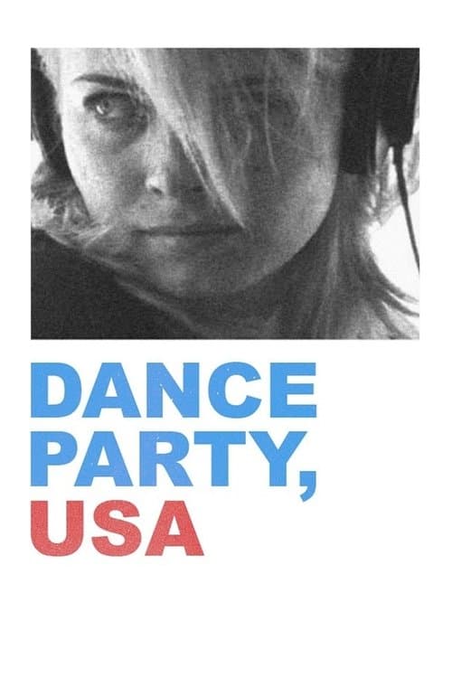 Dance Party, USA izle