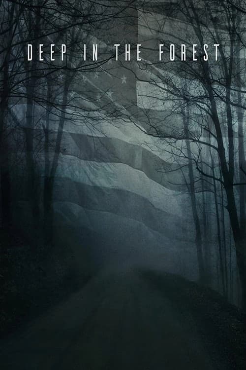 Deep in the Forest izle