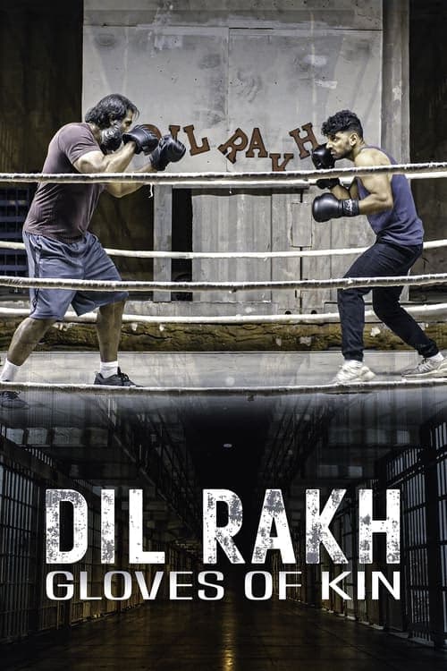 Dil Rakh: Kin Eldivenleri izle