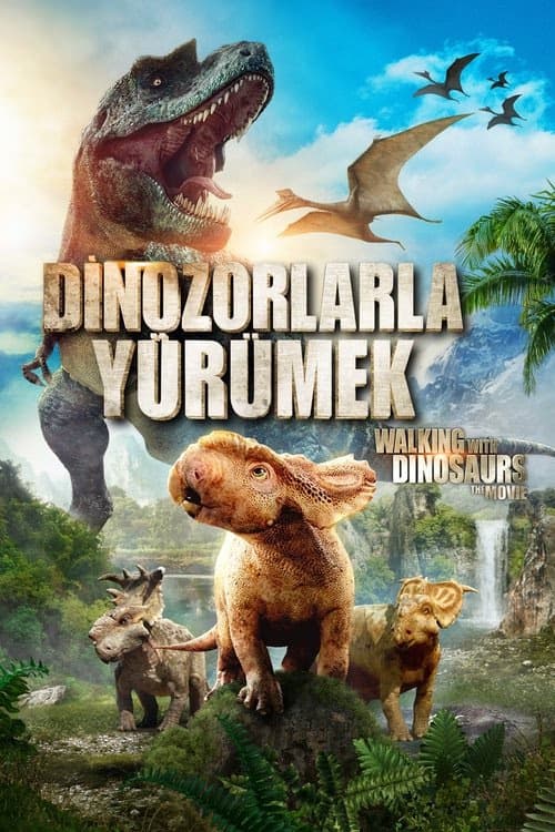 Dinozorlarla Yürümek izle