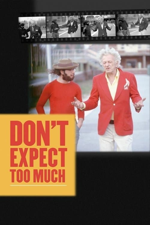 Don't Expect Too Much izle