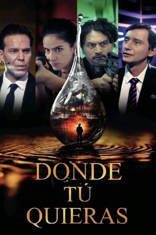 Donde Tú Quieras izle