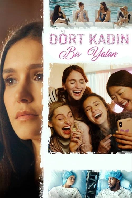 Dört Kadın Bir Yalan izle