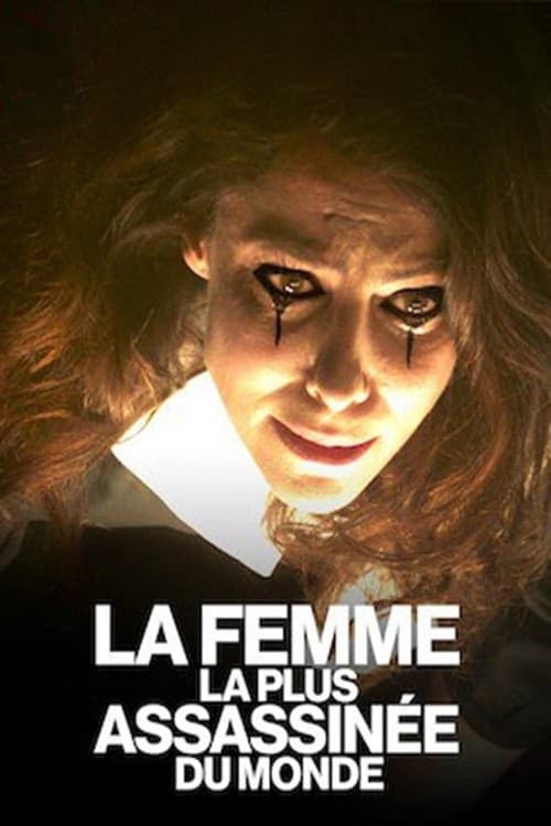 Dünyanın En Çok Öldürülen Kadını izle