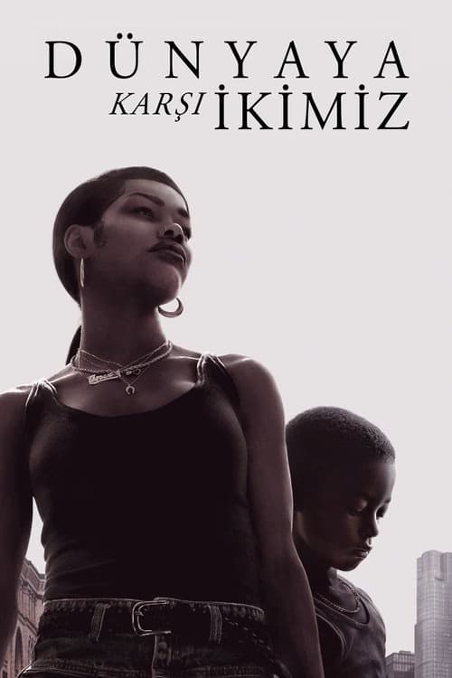 Dünyaya Karşı İkimiz izle