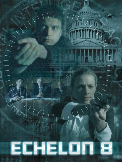 Echelon 8 izle