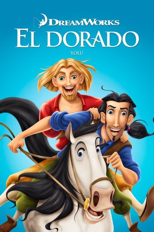 El Dorado Yolu izle