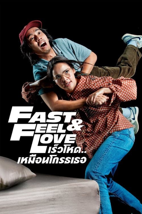 Fast & Feel Love izle