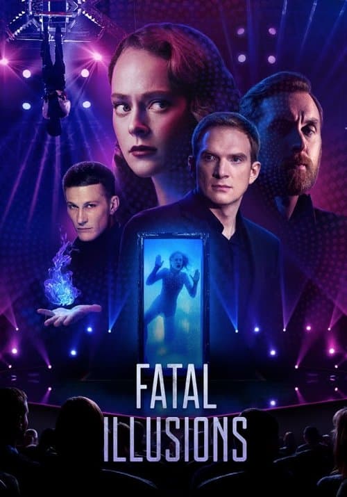 Fatal Illusions izle