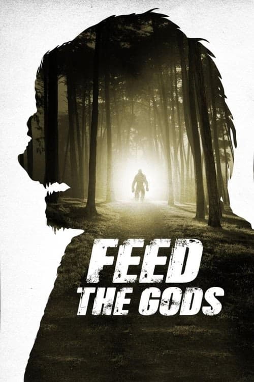 Feed the Gods izle