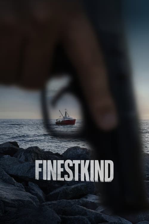 Finestkind izle