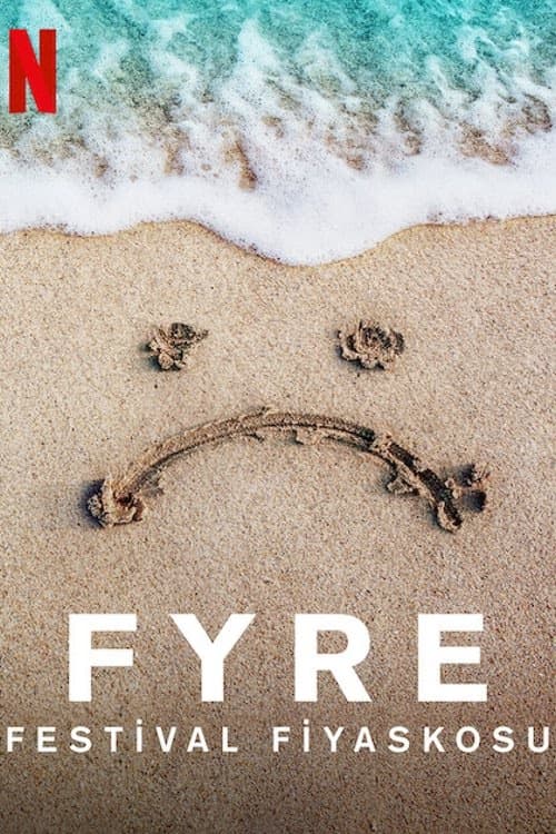 FYRE: Festival Fiyaskosu izle
